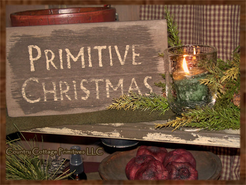 Primitive Christmas Sign